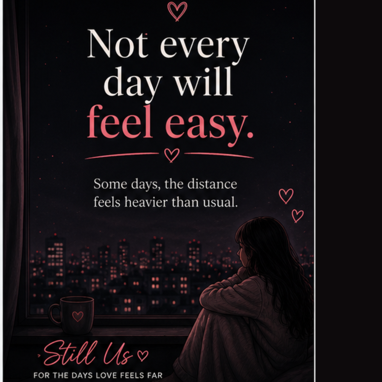 Still Us - 1001 Ways To Stay Connected In Long Distance Relationships